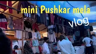 Mini Pushkar mela || mela nagar fort || #mela #vlog #enjoy #tranding @KDVLOG_4 