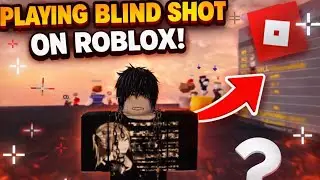 PLAYING BLINDSHOT 🔥