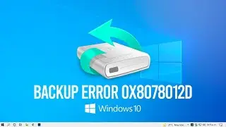 Backup Error 0x8078012d, the Request Could Not Be Performed Because of an I O Device Error FIX