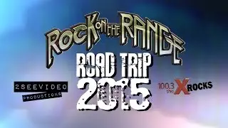 Video Sponsorships for Rock on the Range Road Trip