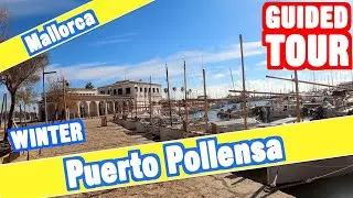 Puerto Pollensa Mallorca WINTER - 4K guided walking tour