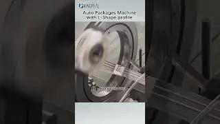 How does the Automatic Packing Machine Work? With L Profile Product