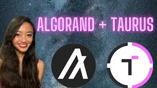 Algorand Integrates with the Taurus Platform to Bridge DeFi & TradFi!