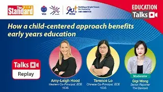 Education Talks: How a child-centered approach benefits early years education
