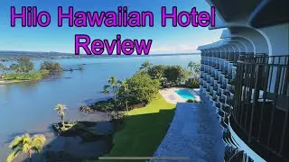 Hilo Hawaiian Hotel 2024 Hilo Castle Hotel