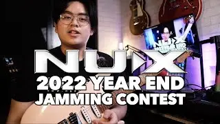 WINNERS ANNOUNCEMENT! NUX 2022 Year-End Jamming Contest