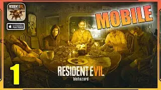 RESIDENT EVIL 7 biohazard Mobile Gameplay Walkthrough Part 1 - iPhone 15 Pro Max