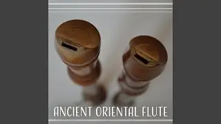Ancient Oriental Flute