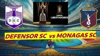 ANALISIS: Defensor SC vs Monagas SC, partido de vuelta Copa Libertadores