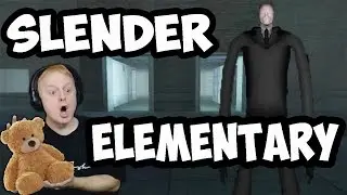SLENDER - ELEMENTARY | SCHOOL'S OUT... FOREVER!!!  ( Includes Shoutouts )