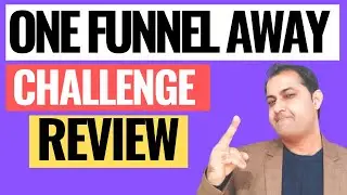 One Funnel Away Challenge Review 2021 & How To Get OFA Bonuses! (Inside Look)