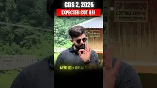 CDS 2, 2025 Exam Expected Cut Off Prediction | Complete Paper Review 🤩 #CDS #CDS2025 #Shorts