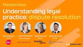 Masterclass | Mastering the art of dispute resolution | LawCareers.Net