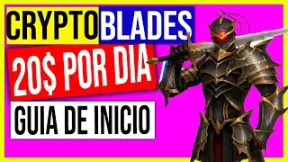 CRYPTOBLADES | JUEGO BLOCKCHAIN NFT | GUIA DE INICIO |  PASO A PASO | 20$ DIARIOS FACIL!