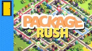 Signed, Sealed, Delivered | Package Rush (Package Delivery Strategy Game)