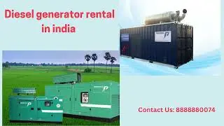 Diesel generator rental in india | Power Rental - Book Now.....