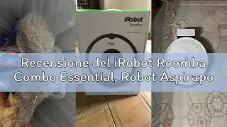 Recensione del iRobot Roomba Combo Essential, Robot Aspirapolvere Lavapavimenti, Potente Aspirazione