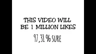 IF THIS VIDEO DOESN'T HIT 1 MILLION LIKES, I QUIT YOUTUBE