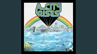 A City Rises