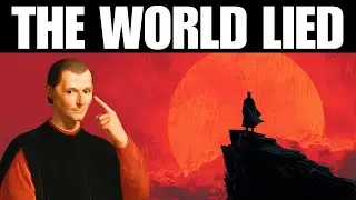 5 BIG LIES The World Tells You. -Machiavelli's Warning