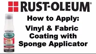 How to Video: How to Paint Vinyl and Fabric with Rust-Oleum