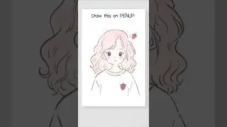 [PENUP] Live Drawing : How To Draw &lsquo;A pink-haired girl&rsquo;