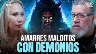 Amarres malditos y retorcidos con DEMONIOS I ¿Qué pasa cuando te hacen un amarre?