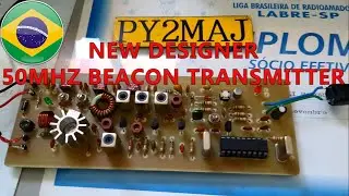 50MHZ BEACON - NEW DESIGNER TRANSMITTER