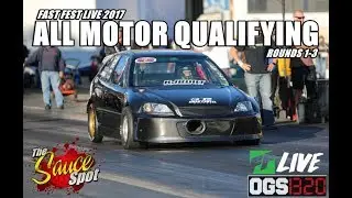 Fast Fest Live September 2017: All Motor Qualifying Rounds