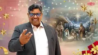 The Message of Christmas - Rev Dr Raja Singh Elias