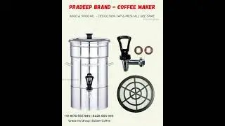 PRADEEP BRAND &ndash; FILTER COFFEE MAKER SPARE PARTS #graceincgroup