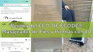 Rese&ntilde;a del ECO-DE ECODE&reg; Masajeador de Pies y Piernas con 10 Niveles de Vibraci&oacute;n y Calor | Simulado