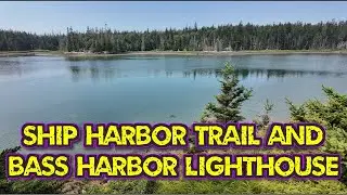 Bass Harbor Lighthouse & Ship Harbor Trail 4K Walk | Scenic Acadia Coast | Cruising America