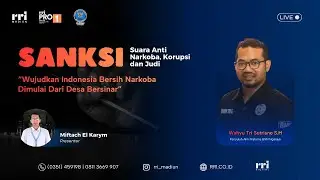SANKSI - Wujudkan Indonesia Bersih Narkoba Dimulai Dari Desa Bersinar