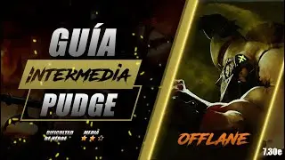 PUDGE ► TANQUEAR NO LO ES TODO: APRENDE A CONTRA INICIAR !!! l Guía Intermedia