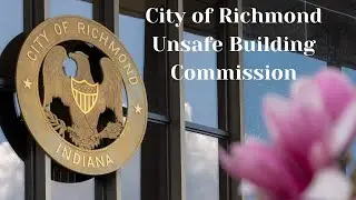 City of Richmond Unsafe Building Commission Meeting of January 20, 2026