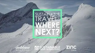 Sustainable Travel International: Austria / Zell am See-Kaprun
