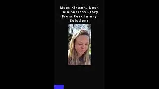 Peak Injury Solutions Neck Pain Success Story: Meet Kirsten D.