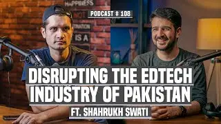 Disrupting The EdTech Industry Of Pakistan - Shahrukh Swati (Co-Founder Nearpear) | NSP #108