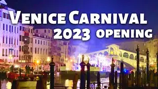 Venice Carnival 2023 Opening Ceremony - Carnival Venezia 2023 - 4K HDR