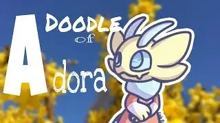A Doodle of Adora - Speedpaint (+Voice Reveal)