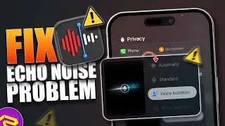 Как устранить проблему с эхом на iPhone | Включить изоляцию голоса на iPhone