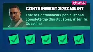 Containment Specialist Complete Questline Guide | Ghostbusters: Afterlife | Season 8 Week 6 Fortnite