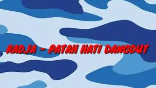 Radja Patah hati dangdut version