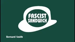 Fascist Sandwich (Peep Show Spoof)