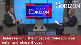 Understanding the impact of Colorado river water and where it goes