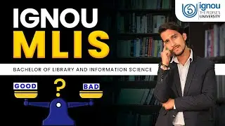 Complete Detail of IGNOU MLIS  (Master of Library and Information Science) Program