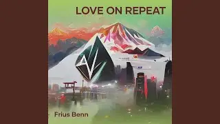 Love on Repeat