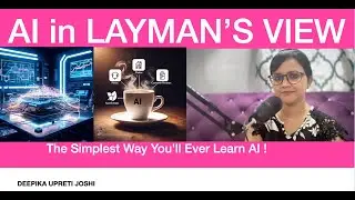 AI in Layman's view || The Simplest Way You'll Ever Learn AI ! || Technology behind AI