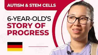 6-Year-Old Non-Verbal Boy with Autism: Family Journey to Stem Cell Treatment